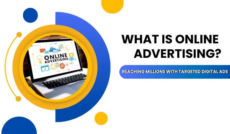 What is Online Advertising?